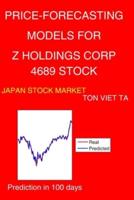 Price-Forecasting Models for Z Holdings Corp 4689 Stock