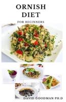 Ornish Diet for Beginners