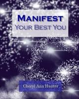 Manifest Your Best You