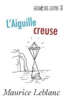 L'Aiguille Creuse