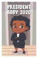 President Baby 2020