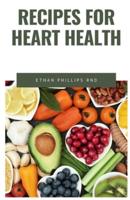Recipes for Heart Health