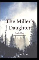 The Miller's Daughter Illustrated