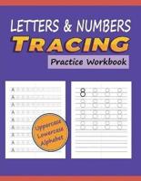 Letters & Numbers Tracing Practice Workbook