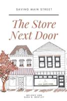 SAVING MAIN STREET: The Store Next Door: A Heartwarming Contemporary Romance