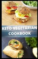 Keto Vegetarian Cookbook