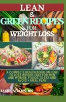 Lean and Green Recipes for Weight Loss