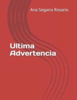 Ultima Advertencia