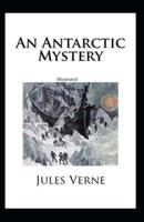 An Antarctic Mystery Illustrated