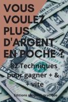 82 Techniques Pour Gagner Plus & Plus Vite