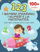 123 I Bambini Imparano I Numeri E La Matematica Baby First Learning Math Flash Cards