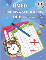 Timed Addition & Subtraction Drills for 101 Days