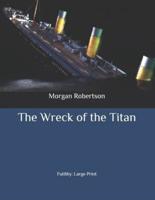 The Wreck of the Titan