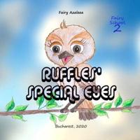 Ruffles' Special Eyes