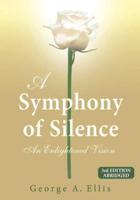A Symphony of Silence