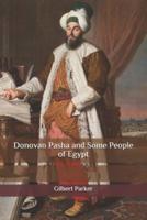 Donovan Pasha and Some People of Egypt