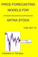Price-Forecasting Models for Artesian Resources Corporation ARTNA Stock