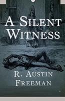 A Silent Witness Illustrated