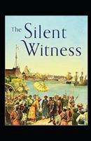 A Silent Witness Illustrated