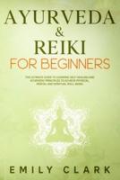 Ayurveda & Reiki for Beginners