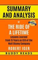 Summary and Analyis of The Ride of a Lifetime by Robert Iger