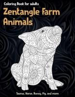 Zentangle Farm Animals - Coloring Book for Adults - Taurus, Horse, Bunny, Pig, and More