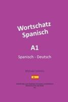 Wortschatz Spanisch A1: Spanisch - Deutsch