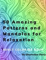 50 Amazing Patterns and Mandalas for Relaxation