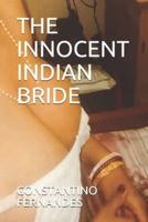 The Innocent Indian Bride