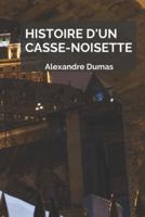 Histoire D'un Casse-Noisette