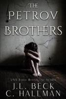 The Petrov Brothers