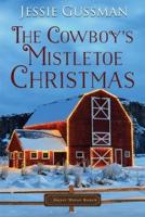 The Cowboy's Mistletoe Christmas