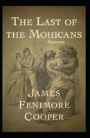 The Last of the Mohicans Illustrated