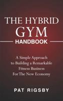 The Hybrid Gym Handbook
