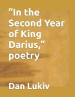 "In the Second Year of King Darius," poetry