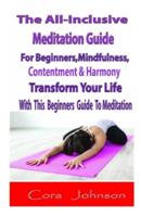 The All-Inclusive Meditation Guide