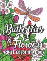 Butterflies and Flowers Adult Coloring Book