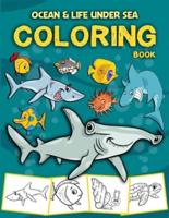 Ocean & Life Under Sea Coloring Book