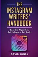 The Instagram Writers' Handbook