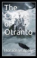 The Castle of Otranto Illustrated