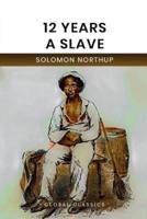 12 Years a Slave (Global Classics)