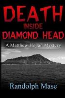 Death Inside Diamond Head
