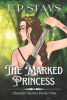 The Marked Princess
