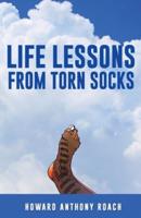Life Lessons From Torn Socks