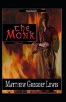 The Monk, A Romance Annotated