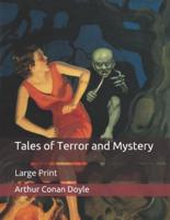 Tales of Terror and Mystery: Large Print