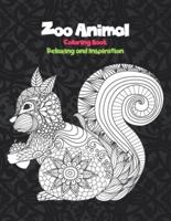 Zoo Animal - Coloring Book - Relaxing and Inspiration