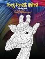 Cozy Forest Animal - Coloring Book - 100 Animals Designs in a Variety of Intricate Patterns