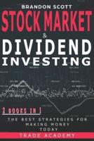 Stock Market & Dividend Investing