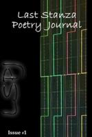 Last Stanza Poetry Journal, Issue #1